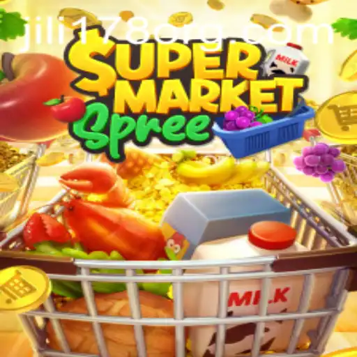 Discover the Excitement of SupermarketSpree and the Buzz Around Jili178